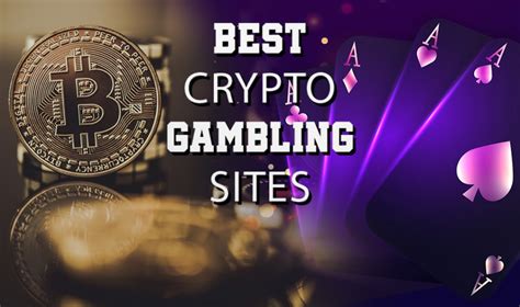 best crypto gambling sites.